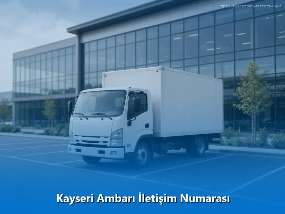 Kayseri Ambarı İletişim Numarası