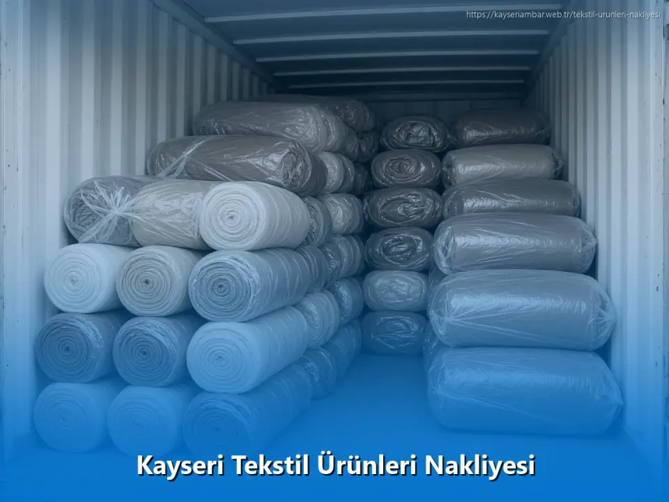 Kayseri Tekstil Ürünleri Nakliyesi