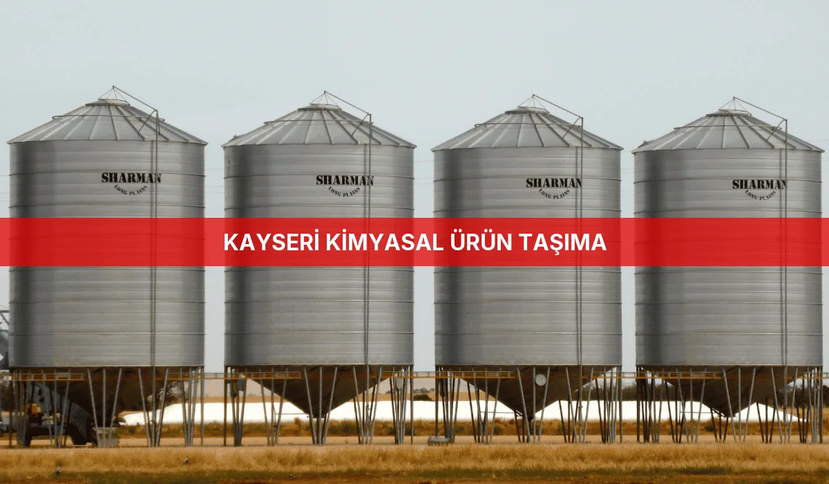 Kayseri Kimyasal Ürün Taşıma